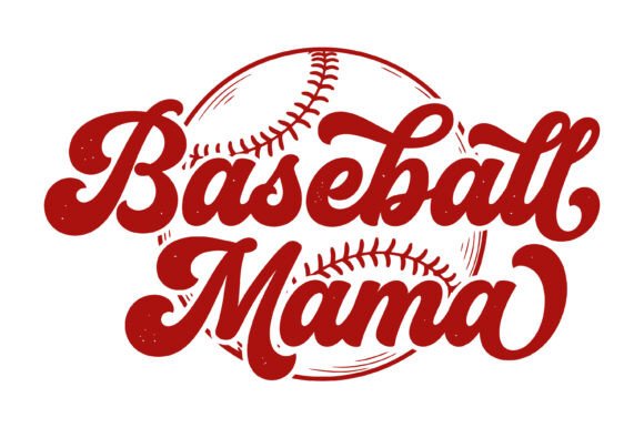 Baseball Mama Retro Script Graphics for T-Shirt Designs