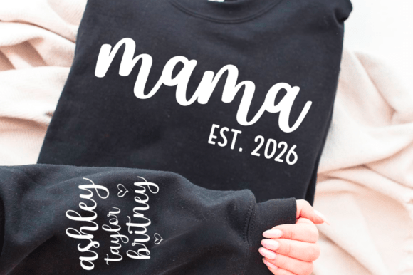 Custom Mama Est SVG & Mama Script PNG: Graphics for Warm, Local T-Shirt Designs