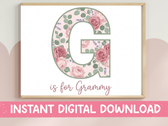 G is for Grammy Floral Letter SVG PNG: Graphics & T-Shirt Designs
